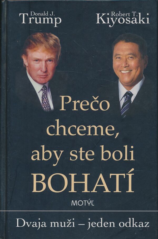 Donald Trump, Robert Kiyosaki: