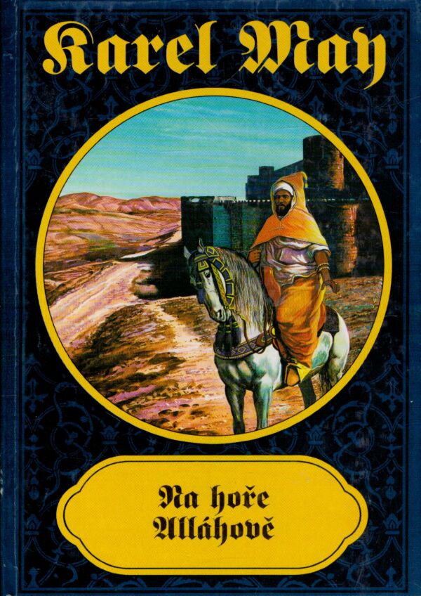 Karel May: NA HOŘE MÁHOVĚ