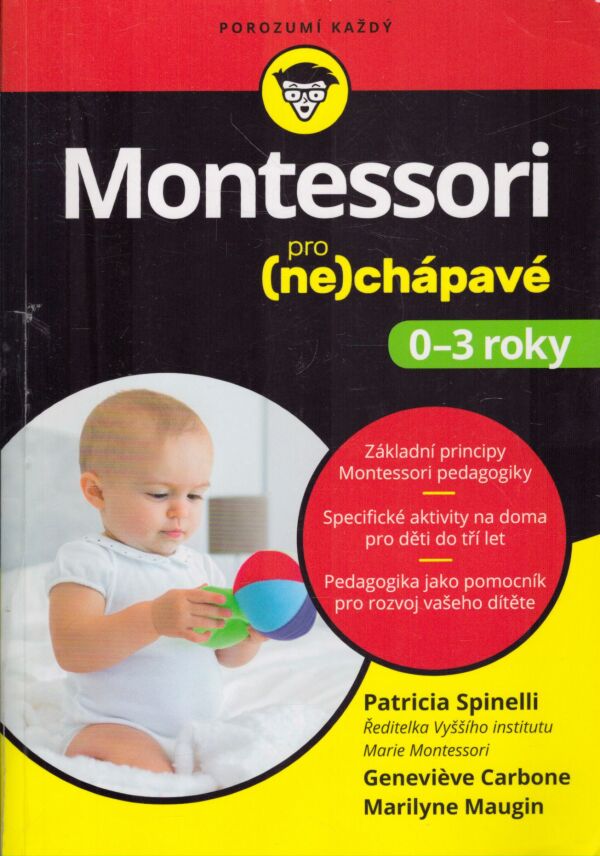 Patricia Spinelli, Geneviéve Carbone, Marilyne Maugin: MONTESSORI PRO (NE)CHÁPAVÉ