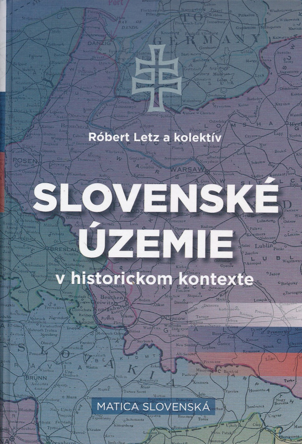 Róbert Letz a kolektív: SLOVENSKÉ ÚZEMIE V HISTORICKOM KONTEXTE