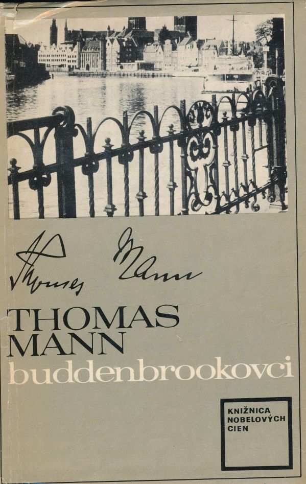 Thomas Mann: BUDDENBROOKOVCI
