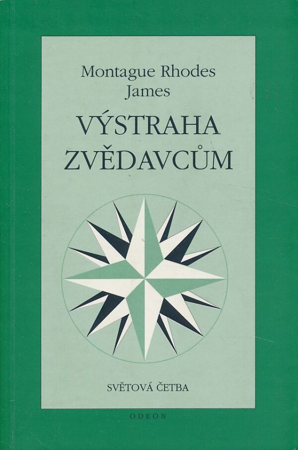 Montague Rhodes James: Výstraha zvědavcům