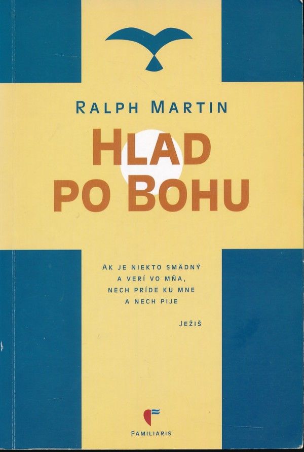 Ralph Martin: HLAD PO BOHU