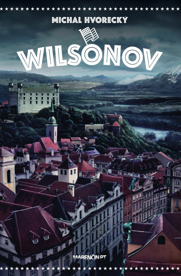 Michal Hvorecký: WILSONOV