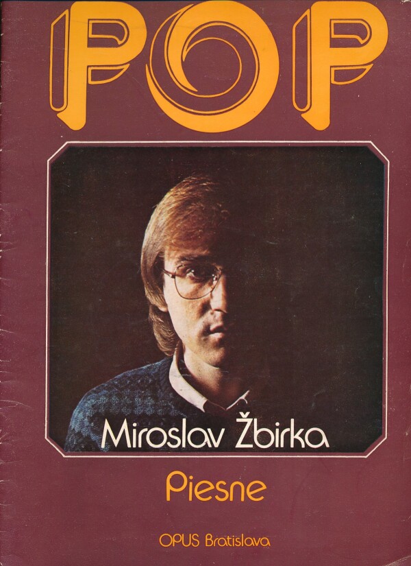 Miroslav Žbirka: PIESNE
