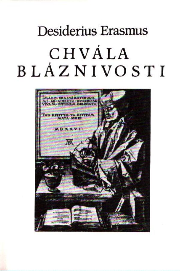 Desiderius Erasmus, Stefan Zweig: TRIUMF A TRAGIKA BLÁZNIVOSTI
