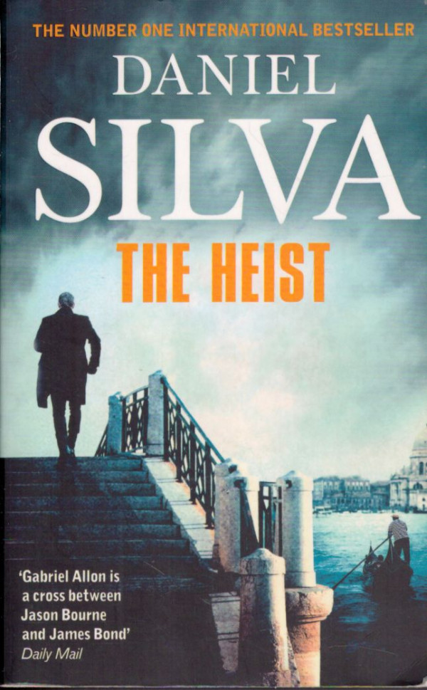 Daniel Silva: THE HEIST