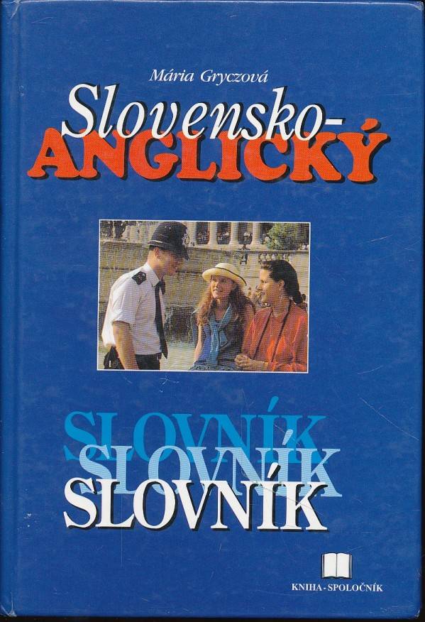 Mária Gryczová: SLOVENSKO-ANGLICKÝ SLOVNÍK