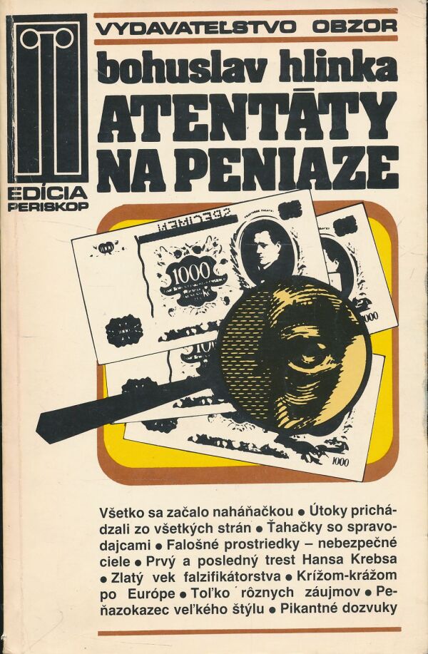 Bohuslav Hlinka: Atentáty na peniaze