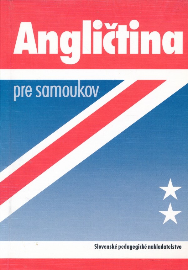 Ludmila Kollmannová: ANGLIČTINA PRE SAMOUKOV