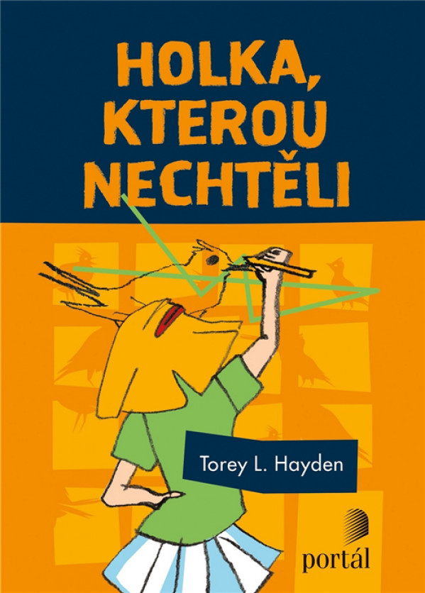 Torey L. Hayden: HOLKA, KTEROU NECHTĚLI