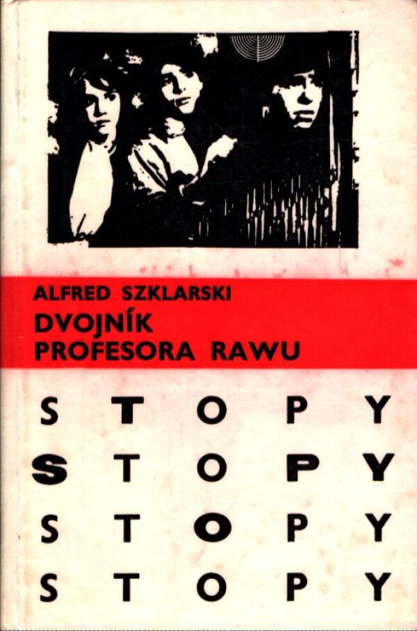 Alfred Szklarski: DVOJNÍK PROFESORA RAWU