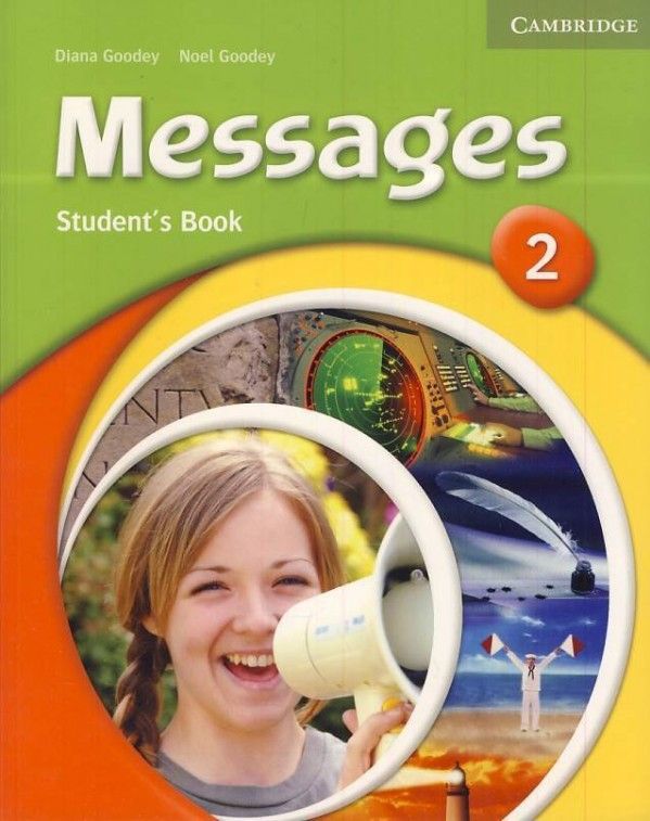 Diana Goodey, Noel Goodey: MESSAGES 2 - STUDENTS BOOK