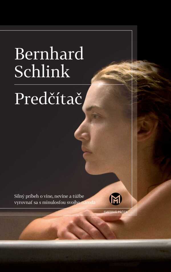Bernhard Schlink: PREDČÍTAČ