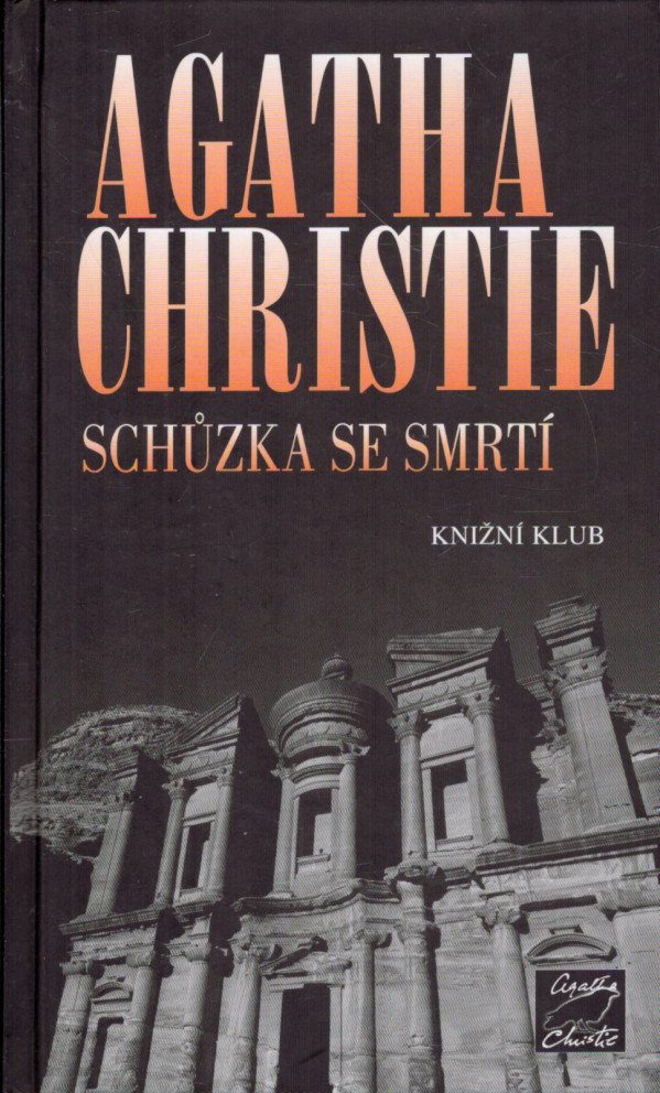 Agatha Christie: SCHŮZKA SE SMRTÍ