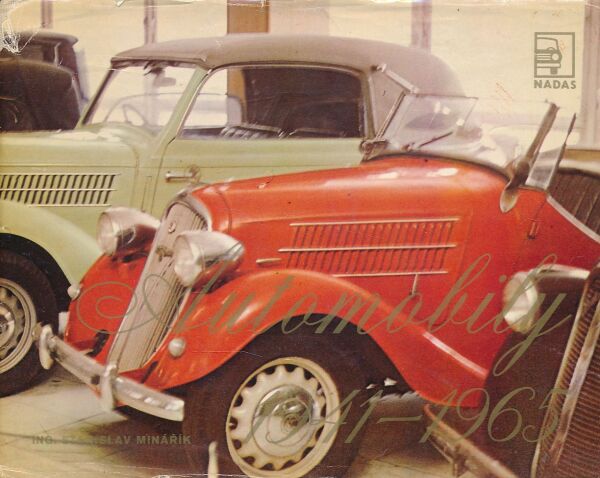 Stanislav Minářík: AUTOMOBILY 1941 - 1965