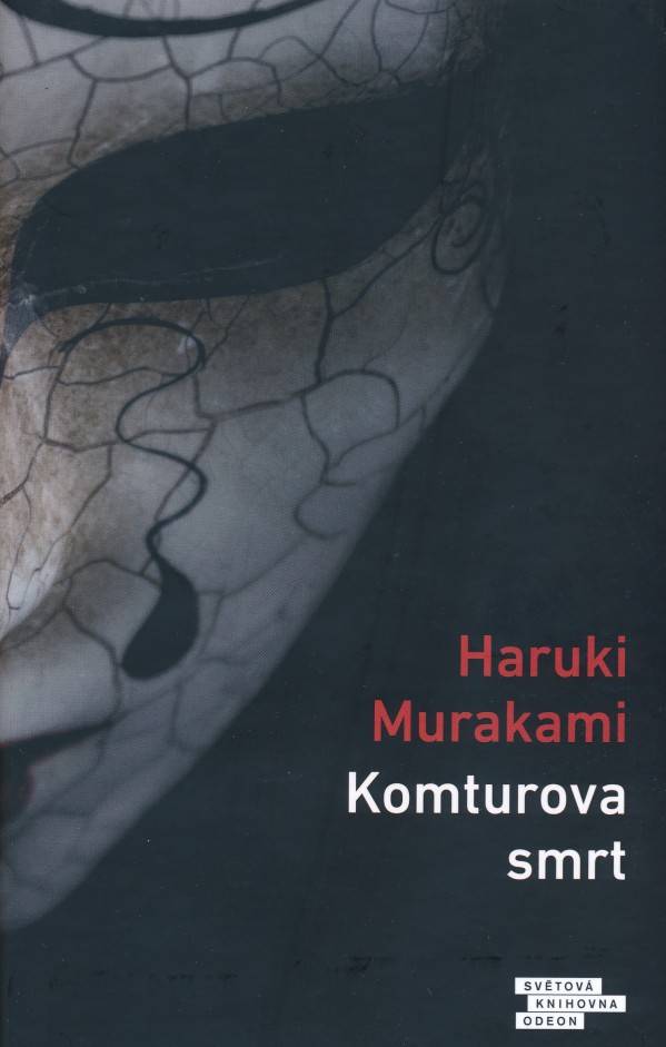 Haruki Murakami: KOMTUROVA SMRT