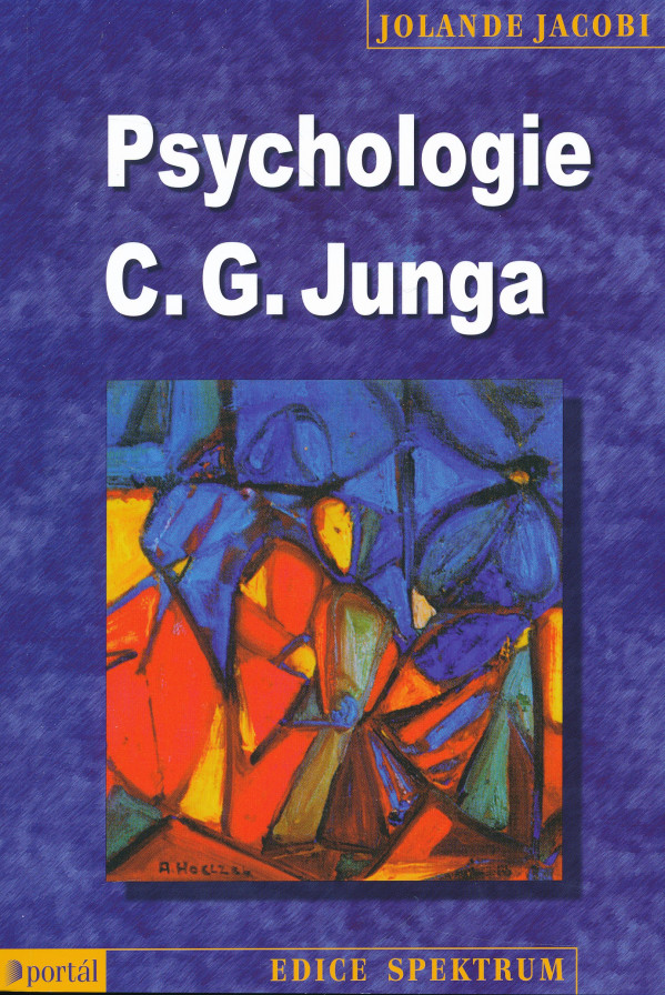 Jolande Jacobi: PSYCHOLOGIE C.G.JUNGA