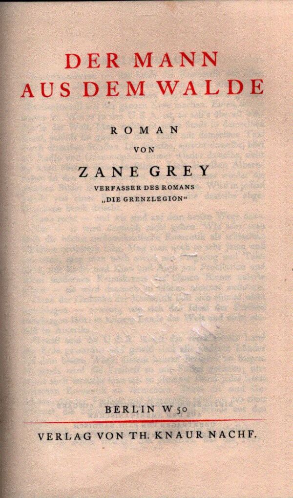 Zane Grey: DER MANN AUS DEM WALDE