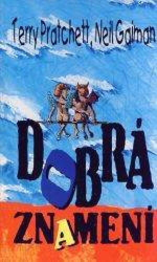 Terry Pratchett: DOBRÁ ZNAMENÍ