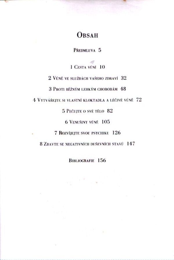 Jean-Claude Houdret: VŮNĚ, KTERÁ LÉČÍ