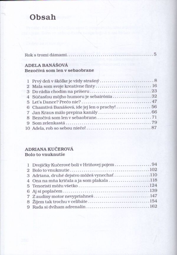 Adela Banášová, Adriana Kučerová, Petra Polnišová: TRI ROZHOVORY S JÁNOM ŠTRASSEROM