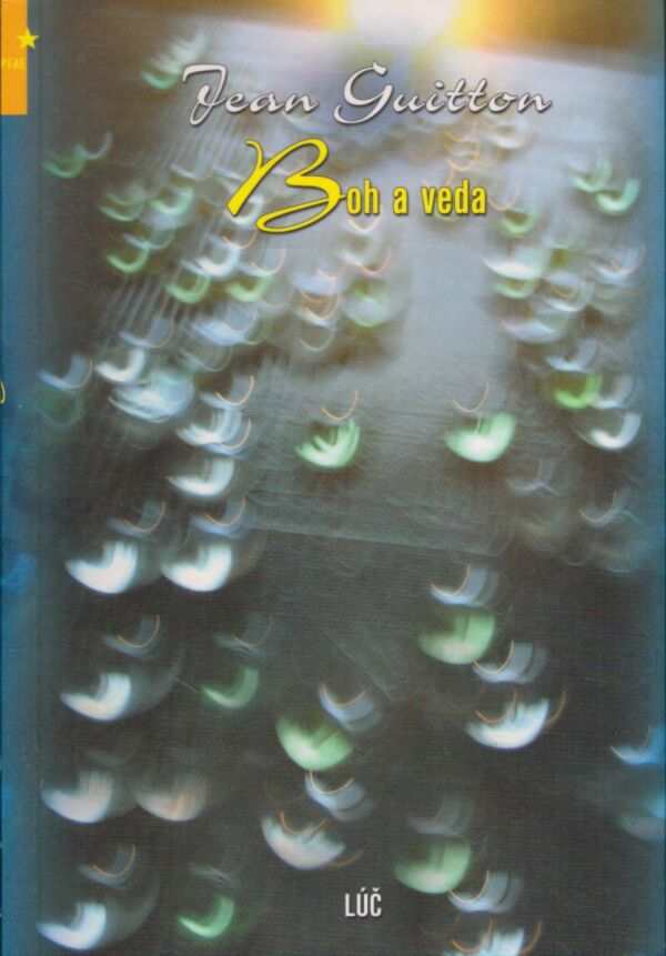 Jean Guitton: BOH A VEDA