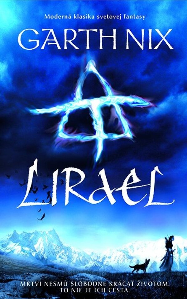 Garth Nix: LIRAEL