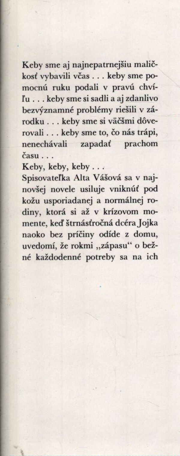 Alta Vášová: NIEKTO AKO JA