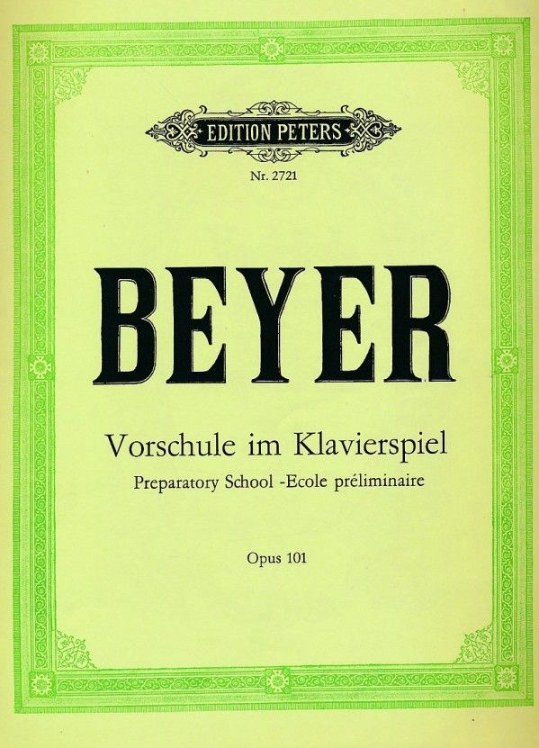 Ferdinand Beyer: VORSCHULE IM KLAVIERSPIEL