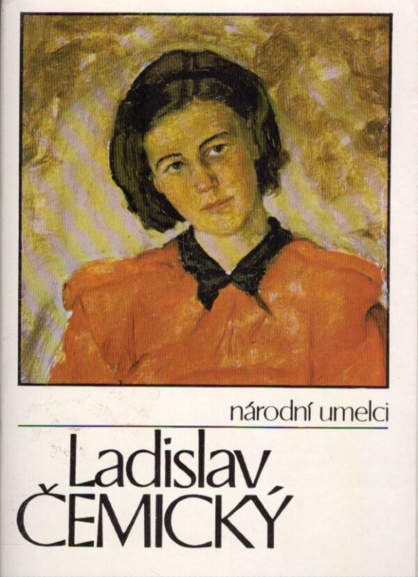 O. Bakoš: LADISLAV ČEMICKÝ