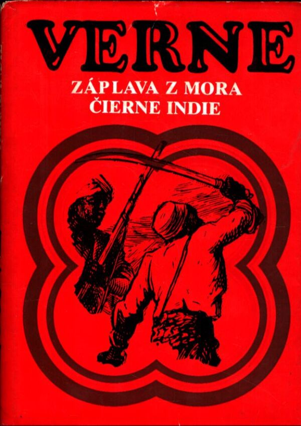Jules Verne: ZÁPLAVA Z MORA. ČIERNE INDIE