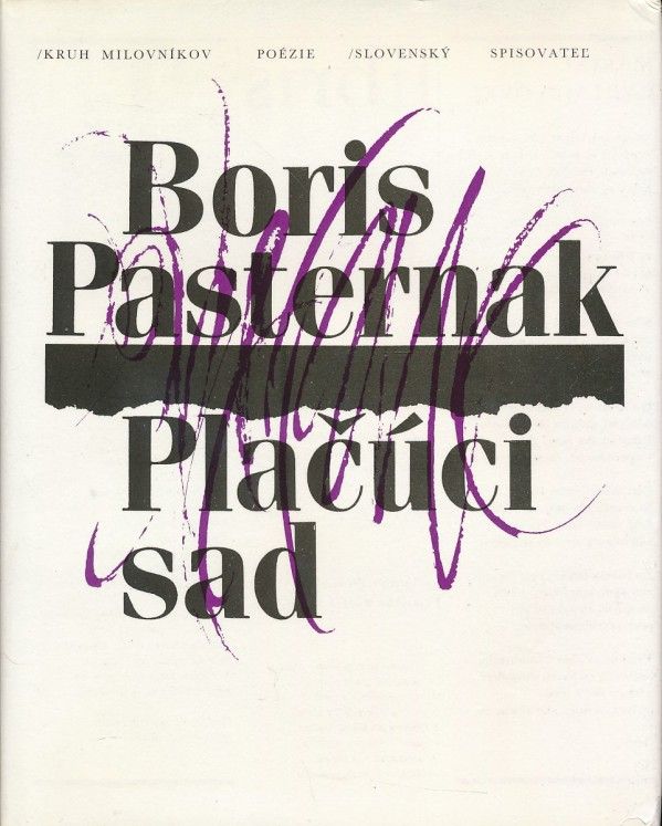 Boris Pasternak: PLAČÚCI SAD