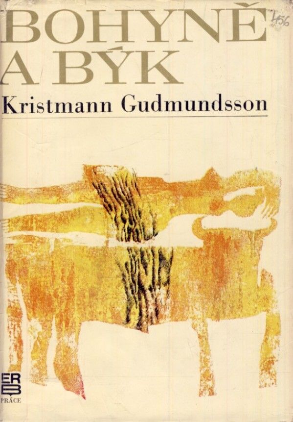 Kristmann Gudmundsson: BOHYNĚ A BÝK
