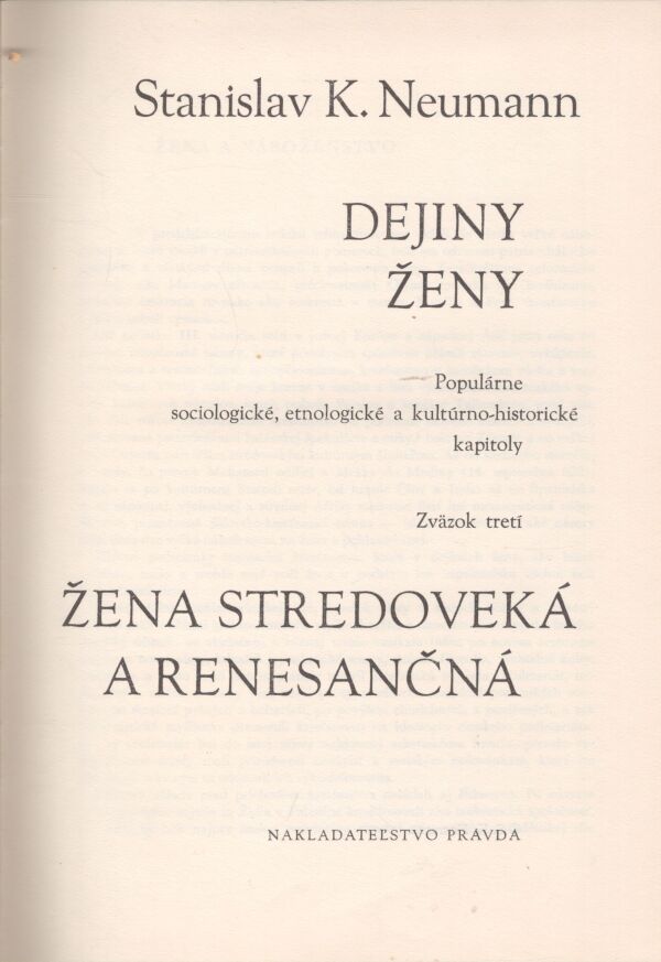 S. K. Neumann: DEJINY ŽENY 1-4