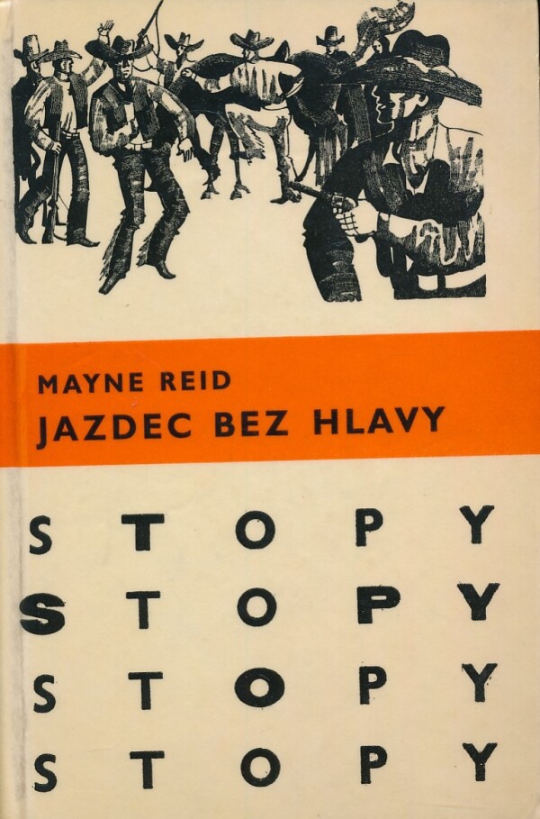 Mayne Reid: JAZDEC BEZ HLAVY