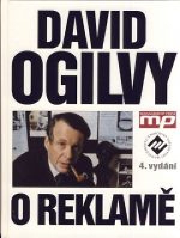 David Ogilvy: O REKLAMĚ