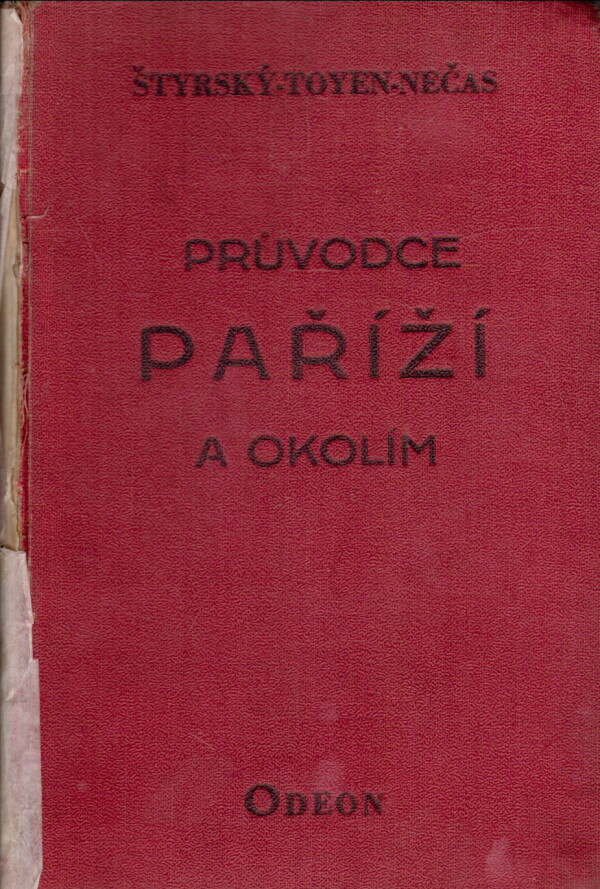 Štyrský, Toyen, Nečas: PRŮVODCE PAŘÍŽÍ A OKOLÍM