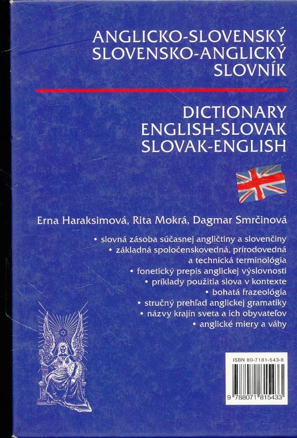 E. Haraksimová, R. MOkrá, D. Smrčinová: ANGLICKO - SLOVENSKÝ SLOVENSKO - ANGLICKÝ SLOVNÍK