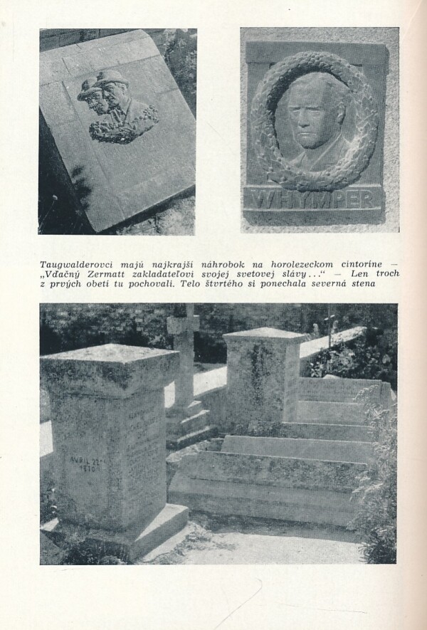 Fritz Rudolph: MÔJ STAN STÁL PRI MATTERHORNE