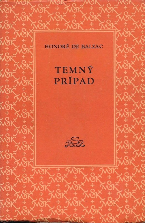 Honoré de Balzac: TEMNÝ PRÍPAD
