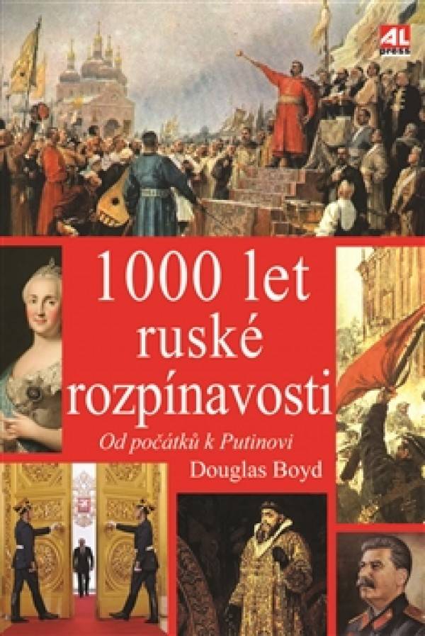 Douglas Boyd: 1000 LET RUSKÉ ROZPÍNAVOSTI