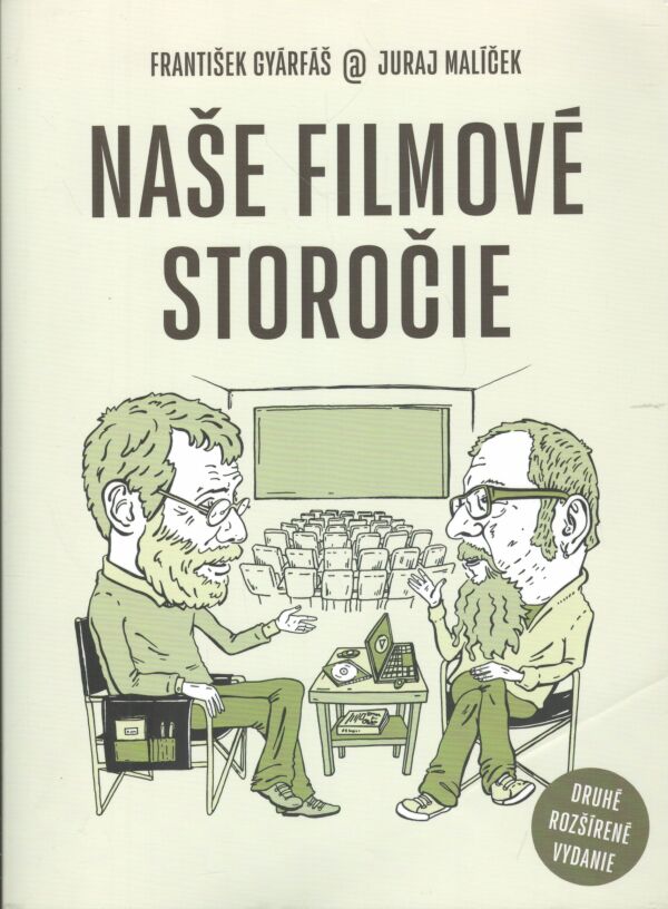 František Gyárfáš, Juraj Malíček: NAŠE FILMOVÉ STOROČIE