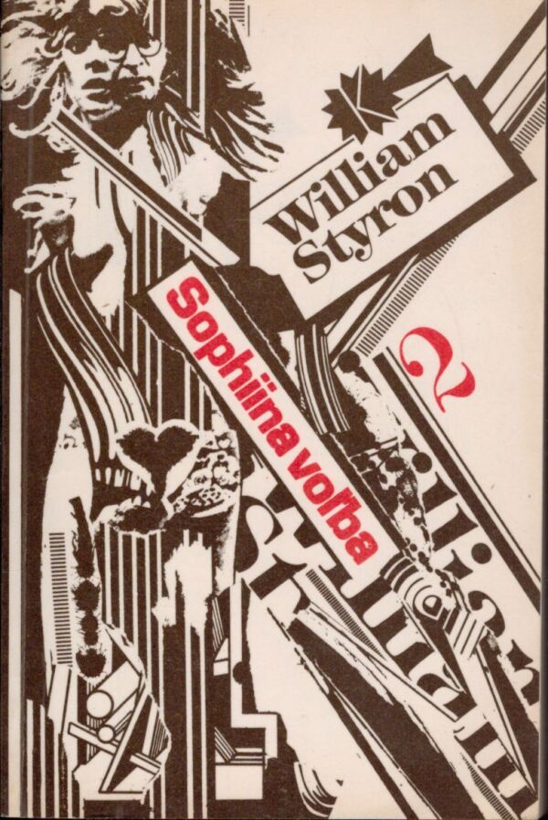 William Styron: SOPHIINA VOĽBA 1,2