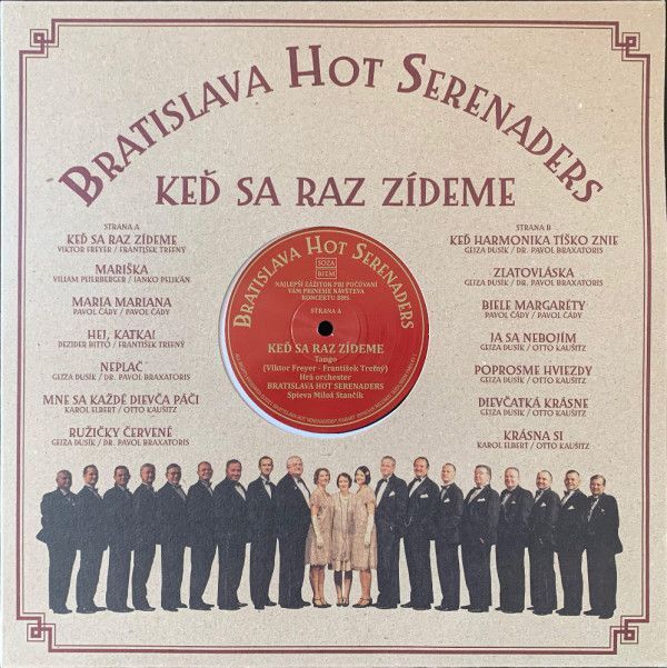 Bratislava Hot Serenaders: KEĎ SA RAZ ZÍDEME - LP