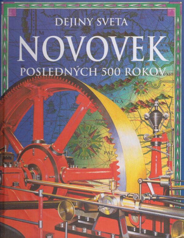 J. Bingham, F. Chandler, S. Taplin: NOVOVEK - POSLEDNÝCH 500 ROKOV