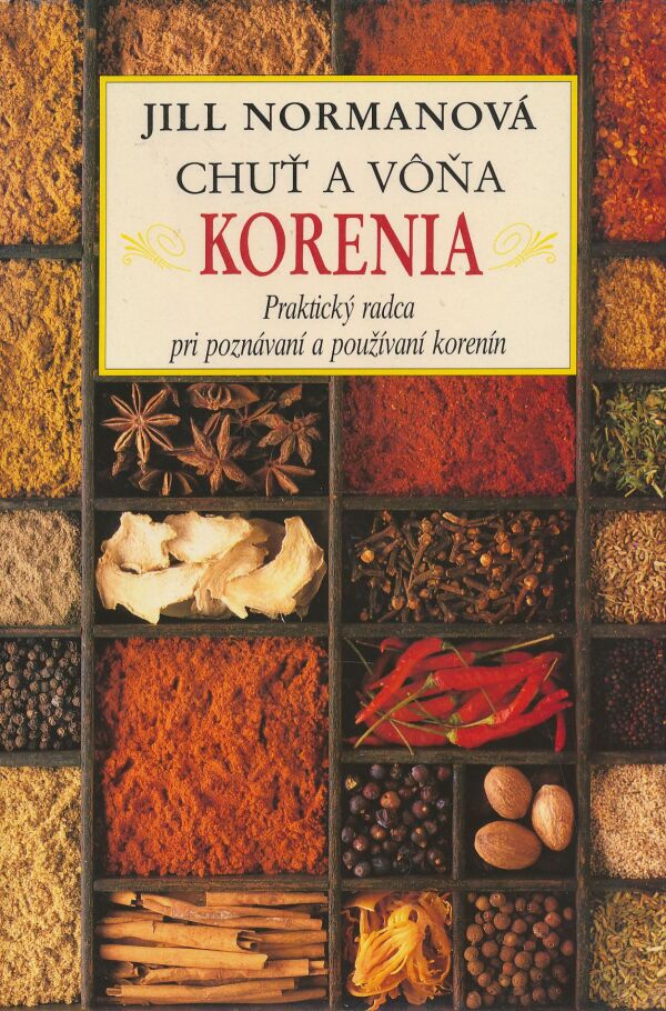 Jill Normanová: Chuť a vôňa korenia