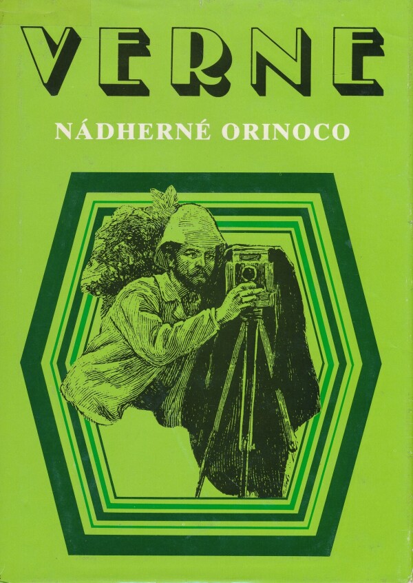 Jules Verne: NÁDHERNÉ ORINOCO