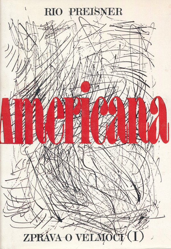 Rio Preisner: AMERICANA I+II