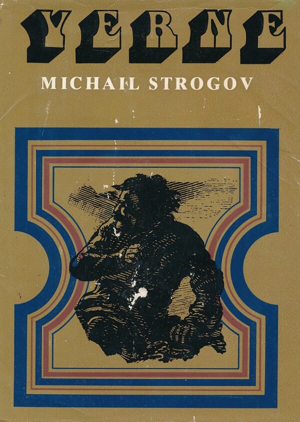 Jules Verne: MICHAIL STROGOV
